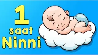 1 Saat Kesintisiz Ninni Yeni Ninniler
