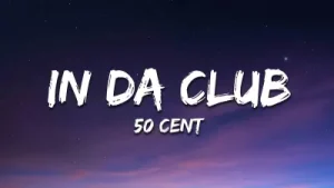 50 Cent In Da Club Lyrics
