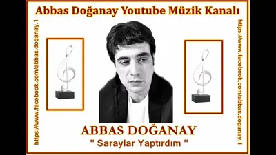 Abbas Doğanay Dost Nazarında video klibi