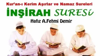 Abdullah Fehmi Demir İnşirah Suresi