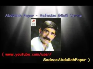 Abdullah Papur Vefasıza Gönül Verme Albüm Kapağı