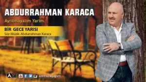 Abdurrahman Karaca Bir Gece Yarısı Albüm Kapağı