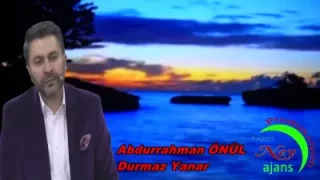 Abdurrahman Önül Durmaz Yanar