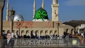 Abdurrahman Önül Gül Yüzlü Peygamberim Albüm Kapağı