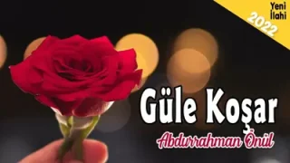 Abdurrahman Önül Güle Koşar