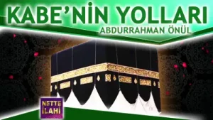 Abdurrahman Önül Kabe’nin Yolları Albüm Kapağı