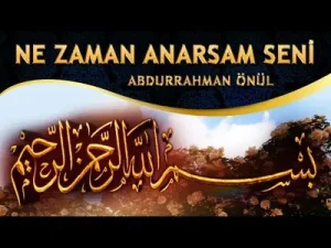 Abdurrahman Önül Ne Zaman Anarsam Seni Albüm Kapağı