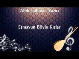 Abdurrahman Yazıcı Etmayun Böyle Kızlar Albüm Kapağı