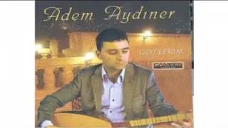 Adem Aydıner Baş Koymuşum