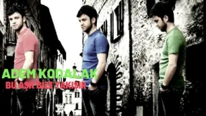 Adem Kodalak – Bu Aşk Bize Yakışır