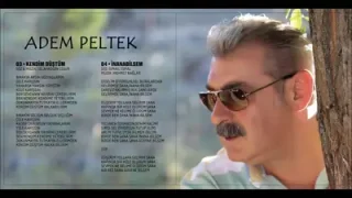 Adem Peltek Kendim Düştüm