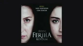 Adını Feriha Koydum Müzikleri