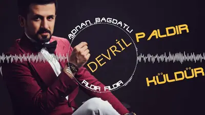 Adnan Bağdatlı Fıldır Fıldır video klibi