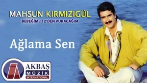 Ağlama Sen Albüm Kapağı