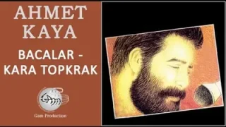 Ahmet Kaya Bacalar