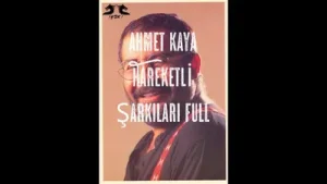 Ahmet Kaya Hareketli Şarkıları Full Albüm Kapağı