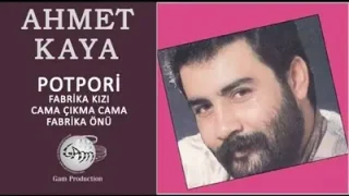 Ahmet Kaya Potpori Fabrika Kızı