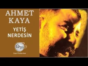 Ahmet Kaya Yetiş Nerdesin Albüm Kapağı