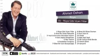 Ahmet Özhan Rüya Gibi Uçan Yıllar