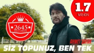 Ahmet Şafak Siz Topunuz Ben Tek