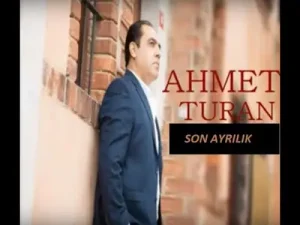 Ahmet Turan Son Ayrılık Full Album Albüm Kapağı