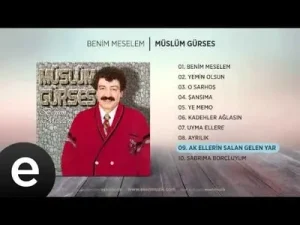 Ak Ellerin Salan Gelen Yar – Müslüm Gürses (Official Audio) Albüm Kapağı