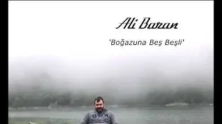 Ali Baran Boğazına Beş Beşli