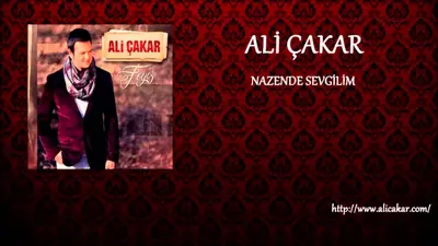 Ali Çakar - Nazende Sevgilim video klibi