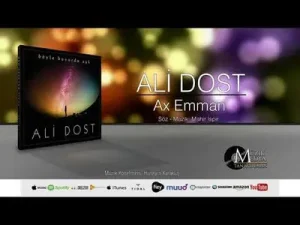 Ali Dost Ax Emmân
