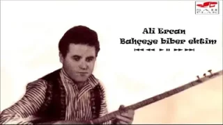 Ali Ercan Bahçeye Biber Ektim