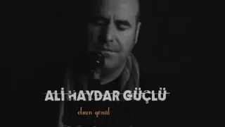 Ali Haydar Güçlü Dünya
