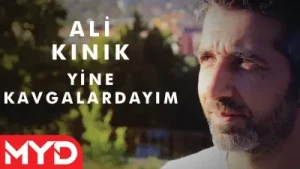Ali Kınık Yine Kavgalardayım