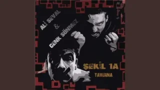 Ali Seval Şekil 1A Ft. Cenk Sönmez Taverna