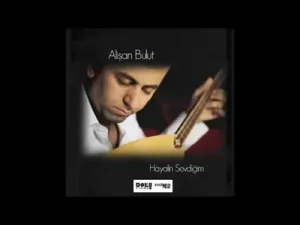 Alişan Bulut Hayalin Sevdiğim Albüm Kapağı