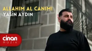 Allah’ım Al Canımı