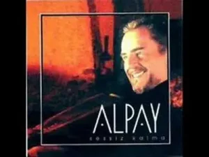 Alpay Durdurun Şu Zamanı