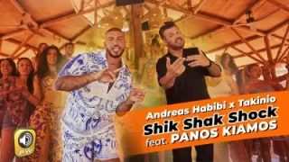 Andreas Habibi Takinio Soul Panos Kiamos Shik Shak Shock