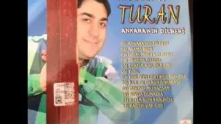 Ankaralı Turan Arama Beni