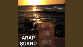Arap Şükrü Akşam Güneşi