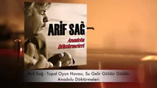 Arif Sağ Su Gelir Güldür Güldür