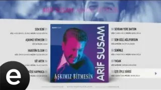 Arif Susam – İşte Öyle Birisi