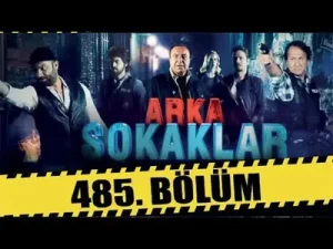 Arka Sokaklar 485 Bölüm Full Hd Albüm Kapağı