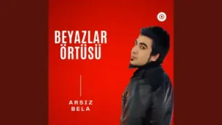 Arsız Bela Beyazlar Örtüsü