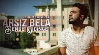 Arsız Bela Sende Gidince