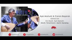 Aşık Mazlumi Gönül Evi Ft Emine Canan Başaran Albüm Kapağı