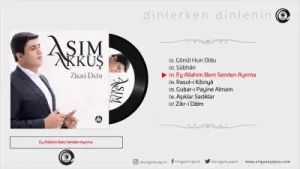 Asım Akkuş Ey Allahım Beni Senden Ayırma Albüm Kapağı