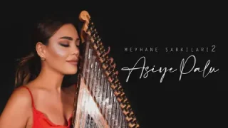 Asiye Palu İle Meyhane Şarkıları 2
