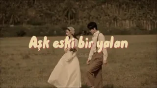Aşk Eski Bir Yalan K. Muran Akkor Sözleri