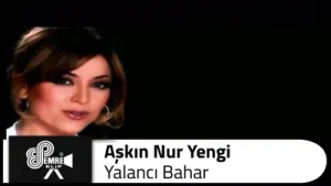 Aşkın Nur Yengi Yalancı Bahar Albüm Kapağı