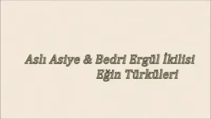 Aslı Asiye Bedri Ergül İkilisi Bahçesine Vardım Albüm Kapağı